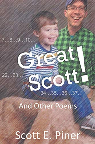 Great Scott! And Other Poems