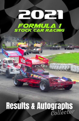 2021 Formula 1 Stock Car Racing Results & Autographs: Collector Book