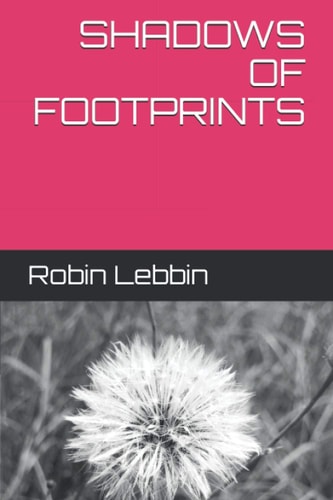 SHADOWS OF FOOTPRINTS