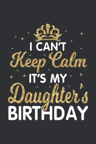 I Can't Keep Calm It's My Daughter's Birthday: Christmas Gifts For Director Of Nursing, Online Shopping Log