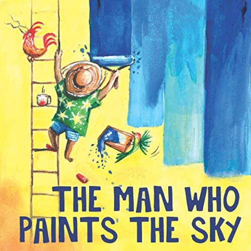 The Man Who Paints the Sky