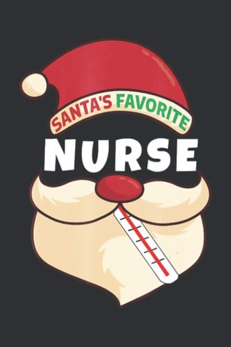 Santa's Favorite Nurse: Christmas Gifts For Nurse Coworkers, Online Purchases Organizer