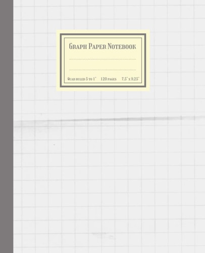 Graph Paper Composition Notebook, Quad Ruled 5 squares per inche 120 Pages 7.5" x 9.25": Math and Science Graph Composition Notebook, Handwriting ... Paper for Students, with simple cover design