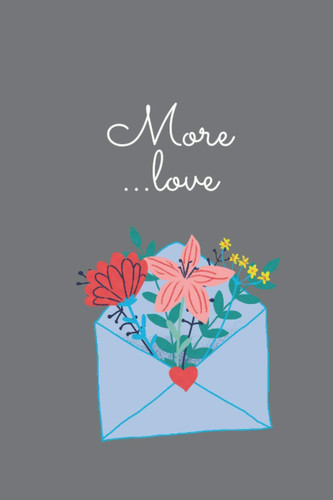 More love