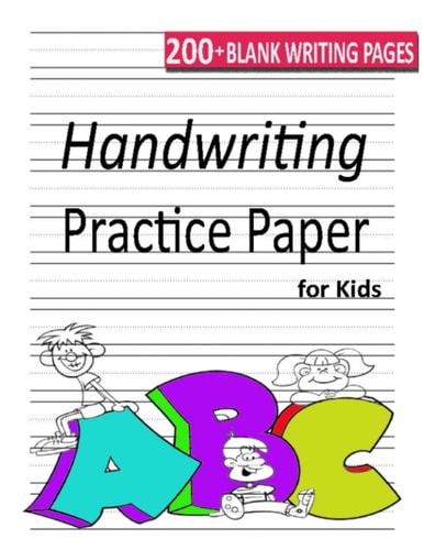 Handwriting Practice Paper for kids: Handwriting Practice Paper Notebook / Blank Handwriting Practice Books For Kids and Kindergarten, Handwriting Practice Paper Notebook.