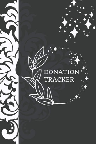 donation tracker: Donation log book Beautiful interior in black cover, Charity record log book, non-profit administration, Finance record for Church, Donation tracker notebook, Simple Bookkeeping.