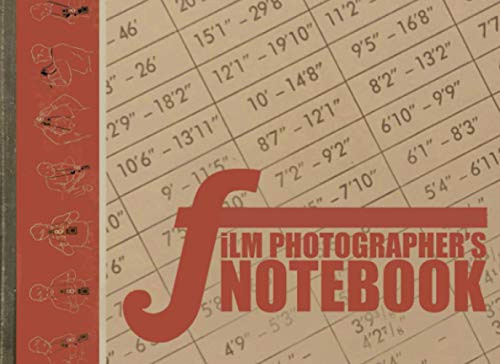Film Photographer's Notebook / Film Info, Camera Info, Takes Info, Gps Position, Chemistry, Observation Notes about Your Analog Takes and Many More Ideal for Film Photographers 135mm Or Medium Format (120mm 6x6) Add All Kind of Information about Films