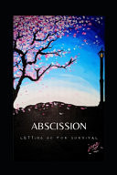 Abscission Letting Go for Survival