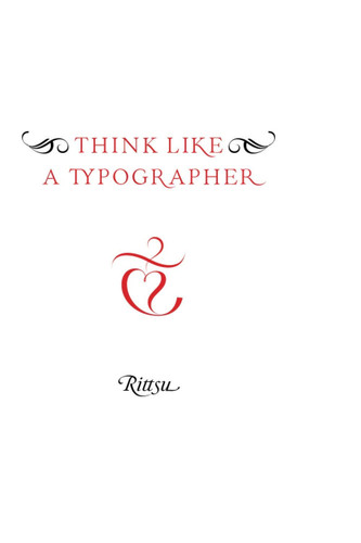Think Like A Typographer
