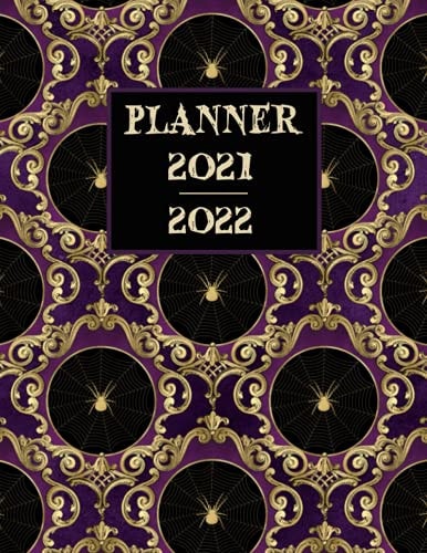 PLANNER 2021-2022: Two Year Gothic Spider Theme Weekly Agenda Calendar Notebook. Large Size (8. 5 X 11)