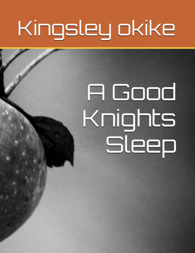 GOOD KNIGHTS SLEEP.