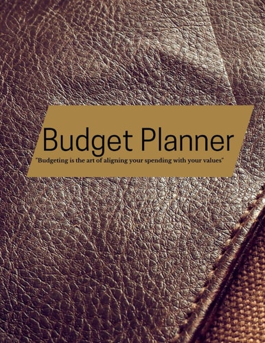Budget Planner: Confidence Collection for Men (Undated 1 full year planner. Includes trackers for goals, savings, retirement, cash reserves, credit scores, and much more, 8.5" x 11")