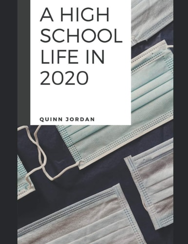 A High School Life in 2020