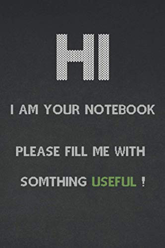 Hi I'm Your NoteBook: This notebook is obviously for taking notes You can organize your schedule write ideas pin some locations .. Be creative !