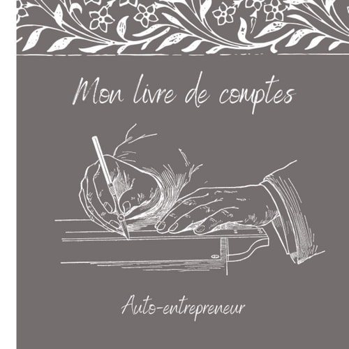 MON LIVRE DE COMPTES: AUTO-ENTREPRENEUR |Registre | RECETTES-ACHATS | MICRO-ENTREPRISES | associations | professions libérales| conforme aux ... | GRAND FORMAT| 200 pages (French Edition)