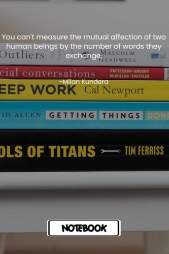 You can't measure the mutual affection of two human beings by the number of words they exchange. Weekly Planner Notebook