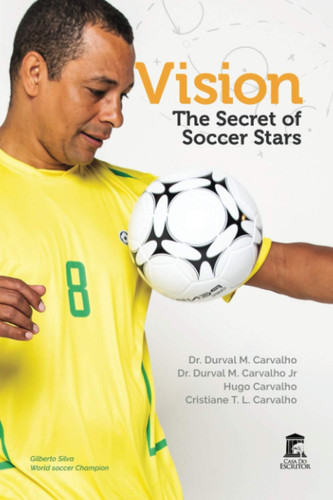 Vision – The Secret of Soccer Stars