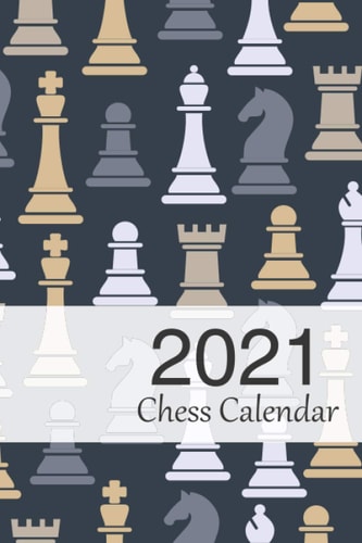 2021 Chess Calendar: Book Planner