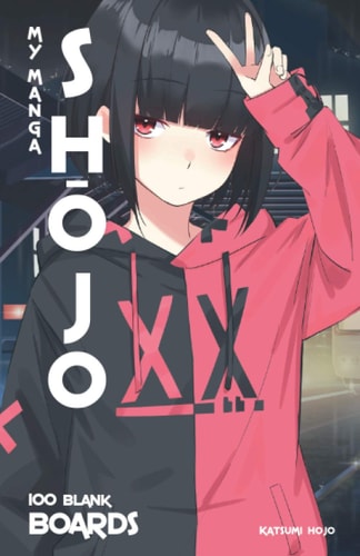 My Manga Shōjo Blank Manga of 100 Drawing Boards | Create Your Own Manga for All Ages | Practical Notebook in Manga Format