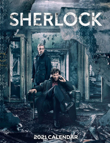 Sherlock 2021 Calendar: TV Series Calendar for Fans - Size 8.5x 11 in