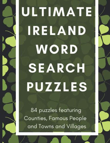 Ultimate Ireland Word Search Puzzles