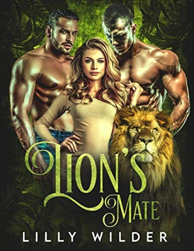 Lion's Mate: Paranormal Menage Protector Romance