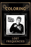 Coloring Lost Frequencies An Adventure and Fantastic 2021 Coloring Book