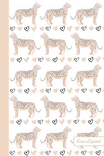 Snow Leopard: Notebook | Cute, Funny Diary | (Snow Leopard Lovers) Journal | 6x9 | 110 Pages | Blank Lined Journal For Gift