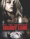 All the Boys Love Mandy Lane Screenplay
