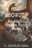Beowulf an Anglo-Saxon Epic Poem With Original Classics and Annotated