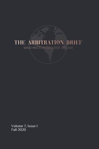 The Arbitration Brief Volume 7