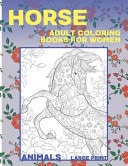 Adult Coloring Books for Women Large Print - Animals - Horse