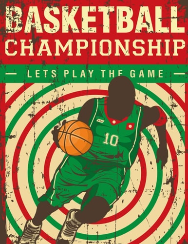Basketball Playbook Motion: - Blank practice template (8.5*11) 120 Pages
