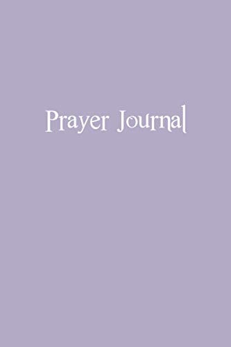 Prayer Journal: Prayer Journal (blank)