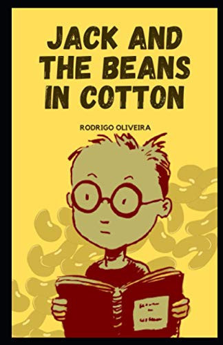 Jack and the Beans in Cotton Illustrated Edition