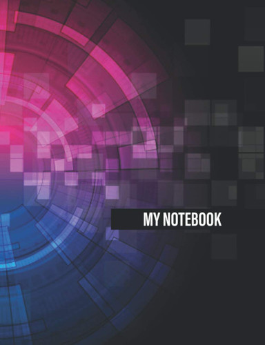 Notebook: Lined Notebook Journal - Abstract neon futuristic technology - 108 Pages