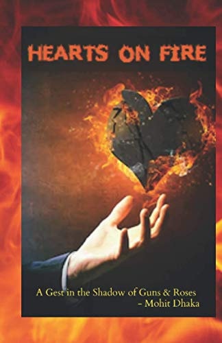 Hearts on Fire A Gest in the Shadow of Guns and Roses