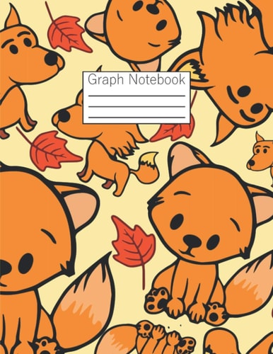Big Math Notebook Graph Paper Composition Perfect gift for an animal lover: Math Squared Notebook Graph Paper Notebook for Kids Fox