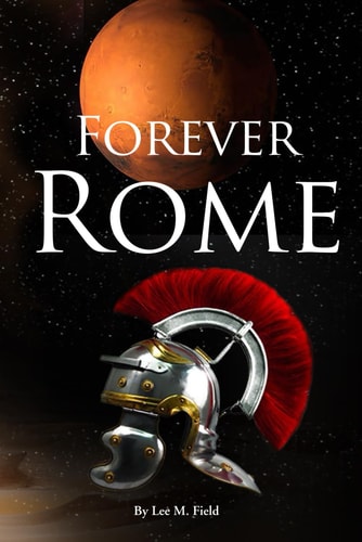 Forever Rome: That Which Survives