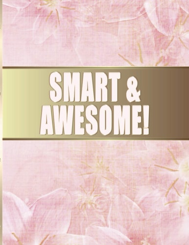 Smart & Awesome : To Do List Notebook For Daily Tasks
