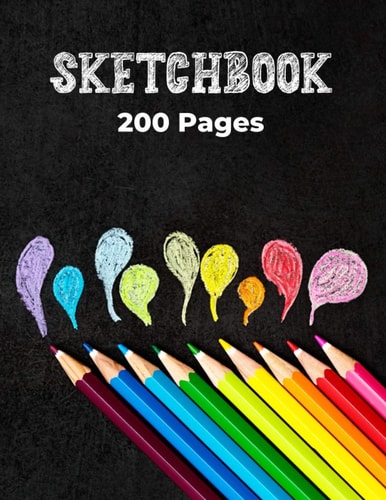 Sketchbook: 200 Pages White Blank Paper for Drawing, Sketching, and Doodling