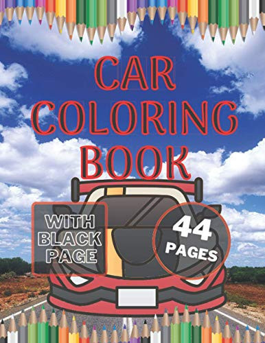 Car Coloring Book Great Easy Painting Daily Cars for Kids 2-4 Age with Black Pages