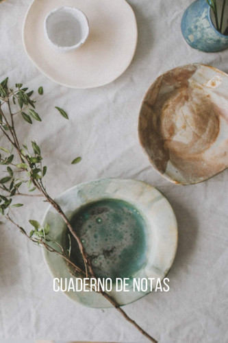Cuaderno de notas ceramico: Diario de composición con líneas. Cuaderno de ceramico 100 páginas. (Spanish Edition)