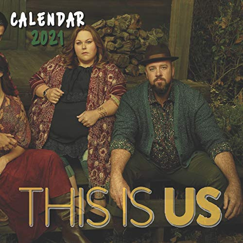 This Is Us Calendar 2021 16 MONTHS 8. 5x8. 5 INCH GLOSSY FINISH