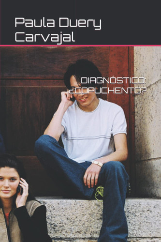 Diagnóstico ¿Copuchento?