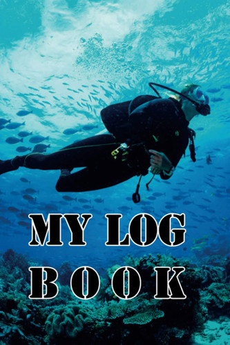 My log book: To write your dives