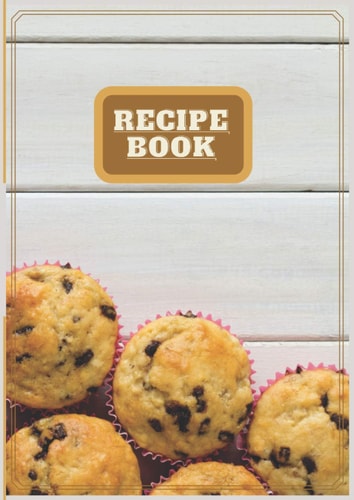 recipe book: recipe book matte cover to complete/dimensions8,27x11,69 inches, 120pages cook book and prepare recipes