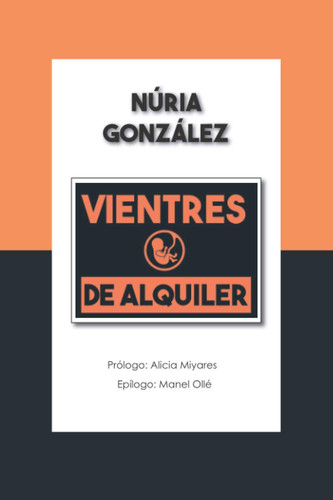 Vientres de alquiler (Spanish Edition)