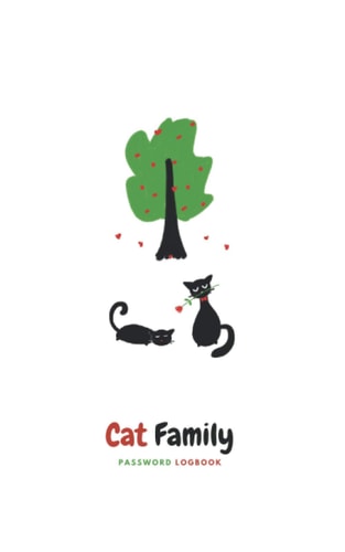 Cat Family Password Logbook: Personal Internet Address and Password Logbook, Alphabetical Organizer, Pocket Size Logbook To Protect Usernames and password