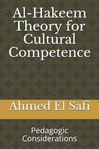 Al-Hakeem Theory for Cultural Competence Pedagogic Considerations